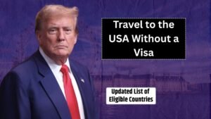 Travel to the USA Without a Visa
